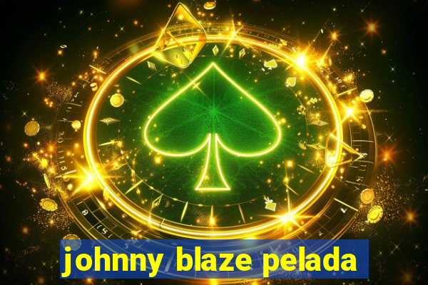 johnny blaze pelada